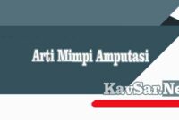 Arti Mimpi Amputasi