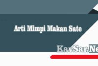 Arti Mimpi Makan Sate